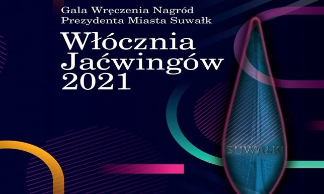 Włócznie Jaćwingów - zgłoszenia do połowy stycznia Gala Wręczenia nagród Prezydenta Miasta Suwałk Włócznia jaćwingów