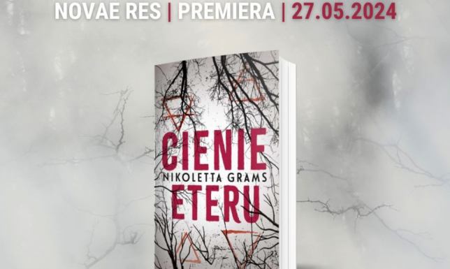 Cienie eteru - nowa książka autorki z Warmii Nikoletty Grams