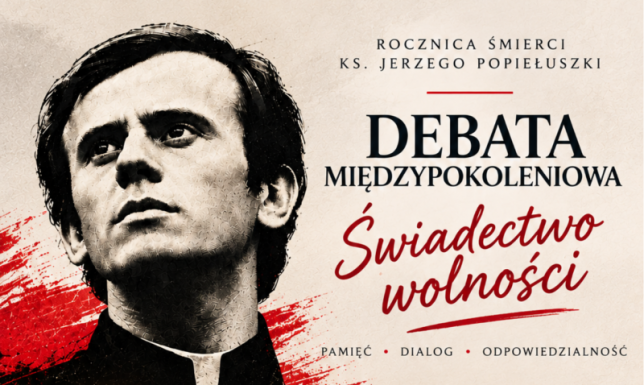 Debata międzypokoleniowa „Świadectwo wolności” w 42. rocznicę śmierci bł. ks. Jerzego Popiełuszki