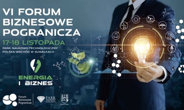 Forum Biznesowego Pogranicza: Targi branży energetycznej i odnawialnych źródeł energii Forum Biznesowego Pogranicza: Targi branży energetycznej i odnawialnych źródeł energii