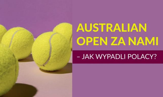 Australian Open za nami – jak wypadli Polacy?