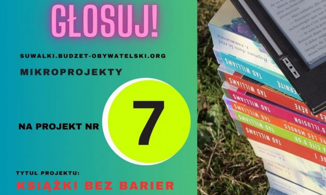 Bezpłatny dostęp do platformy z e-bookami i audiobookami w suwalskiej Bibliotece? Głosowanie w Suwalskim Budżecie Obywatelskim na mikroprojekt „Książki bez barier”
