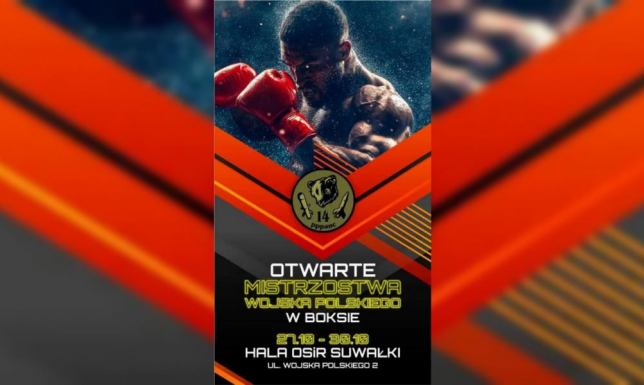 Suwałki gospodarzem Otwartych Mistrzostw Wojska Polskiego w Boksie Otwarte Mistrzostwa Wojska Polskiego w Boksie odbędą się w Suwałkach