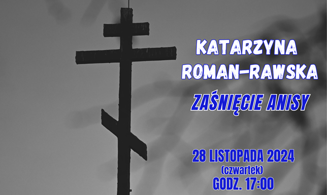 Biblioteka Publiczna im. Marii Konopnickiej w Suwałkach zaprasza na spotkanie