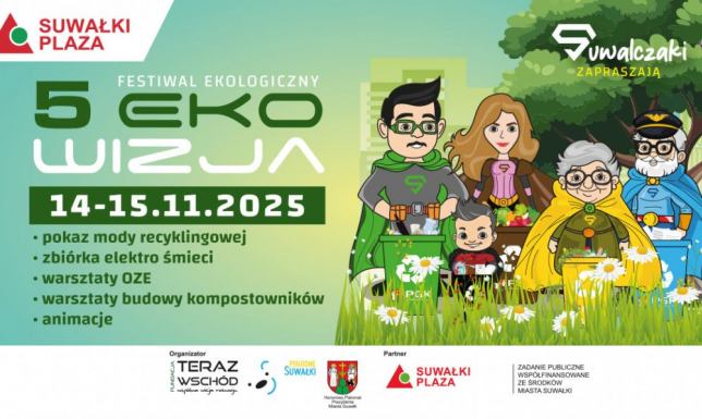 Festiwal Ekologiczny EKO WIZJA już jutro w Suwałkach!