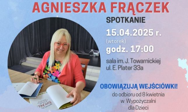 Spotkanie z Agnieszką Frączek, autorką wierszy dla dzieci „Cztery łapy i ogon", „Kaczka w berecie", „Dranie w tranie"