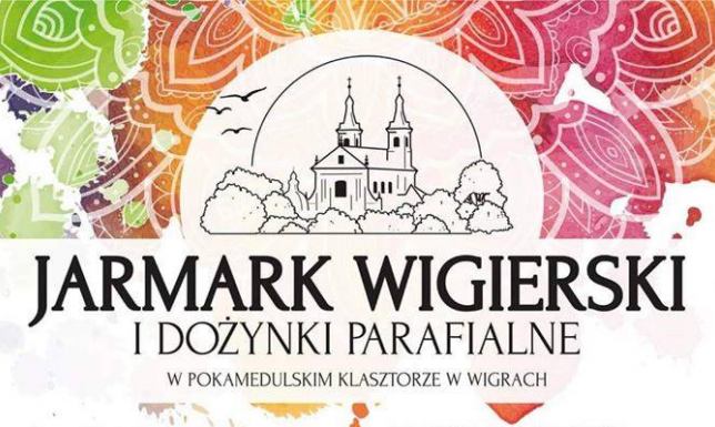 Jarmark Wigierski i Parafialne Dożynki
