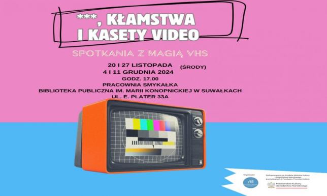 Biblioteka Publiczna zaprasza na cykl spotkań „***, kłamstwa i kasety video” Spotkania z magią VHS, biblioteka zaprasza