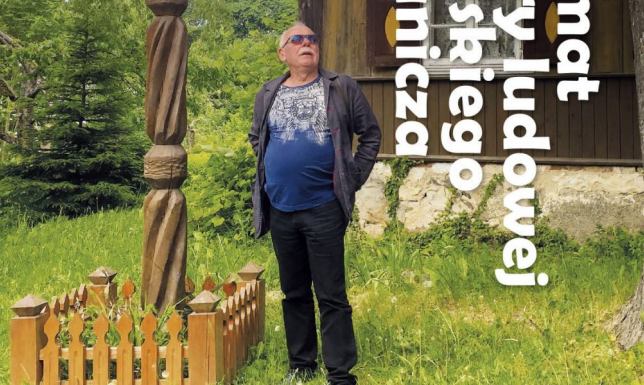 O swojej pasji i zamiłowaniu do kultury ludowej suwalskiego pogranicza opowie Krzysztof Michalski