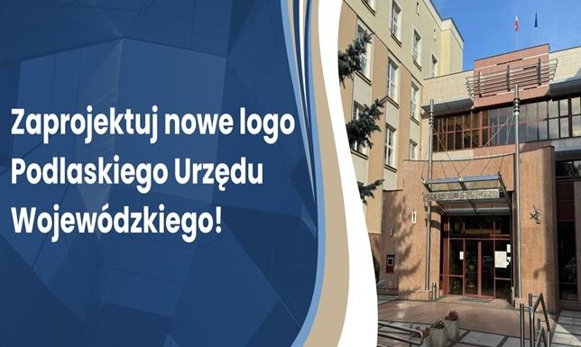 Podlaski Urząd Wojewódzki czeka na prace konkursowe do 30 listopada