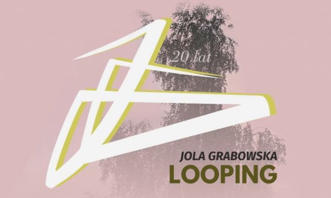 Wernisaż wystawy „Looping” Joli Grabowskiej wernisaż wystawy „Looping” Joli Grabowskiej