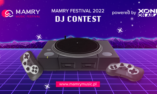 MAMRY FESTIVAL WĘGORZEWO 2022 szansą dla młodych DJ-ów