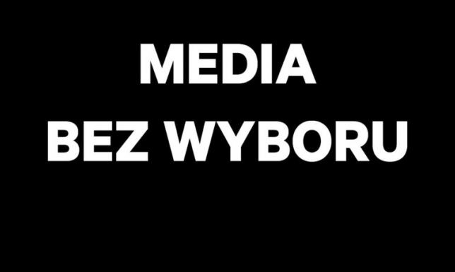 Ogólnopolska akcja "Media bez wyboru"
