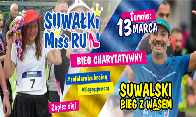 Bieg charytatywny - Suwałki Miss Run & Suwalski Bieg z Wąsem