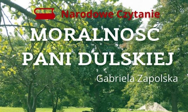 Biblioteka Publiczna im. Marii Konopnickiej w Suwałkach zaprasza na czytanie „Moralności Pani Dulskiej”