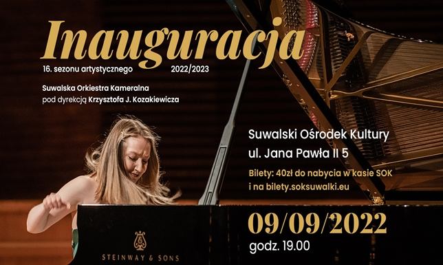 Inauguracja 16. sezonu artystycznego Suwalskiej Orkiestry Kameralnej w SOK