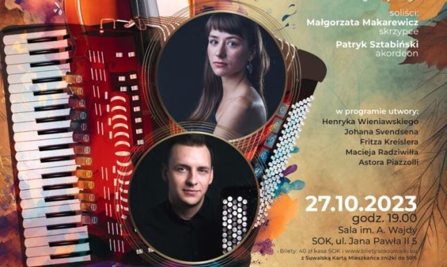 Filharmonia Suwałk - bilety do wygrania Suwalski Ośrodek Kultury zaprasza na październikowy koncert