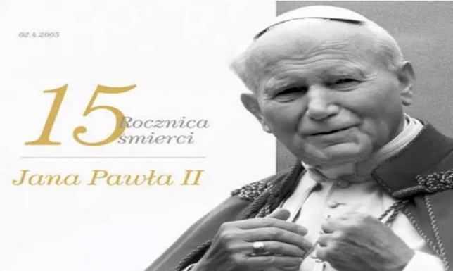 15. rocznica śmierci Jana Pawła II 15. rocznica śmierci Jana Pawła II