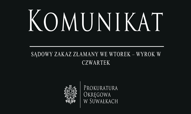 Sąd Rejonowy w Augustowie skazał 27-letniego mężczyznę