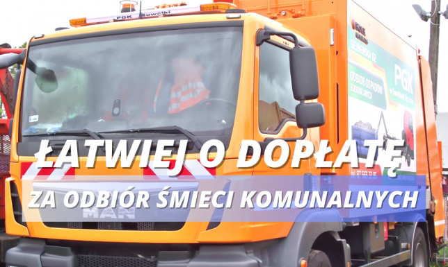 mieszkańcy Suwałk będą mogli skorzystać z dopłaty do opłat za odbiór odpadów komunalnych