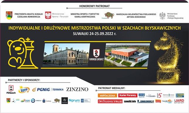 W weekend drużynowe Mistrzostwa Polski w Szachach Błyskawicznych Fundacja Jaćwież i OSiR Suwałki zapraszają na szachowy turniej