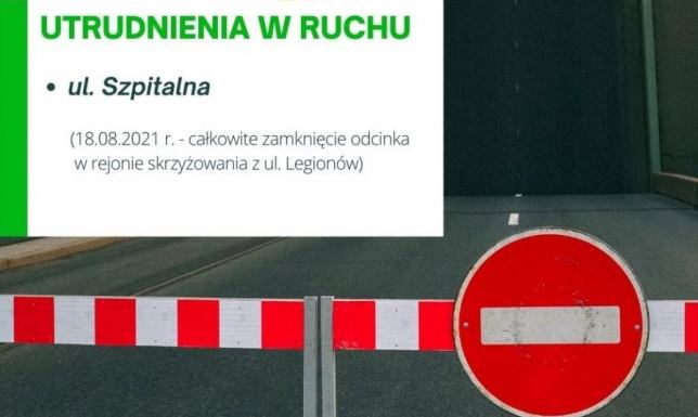 zamknięty zostanie odcinek ul. Szpitalnej w Suwałkach
