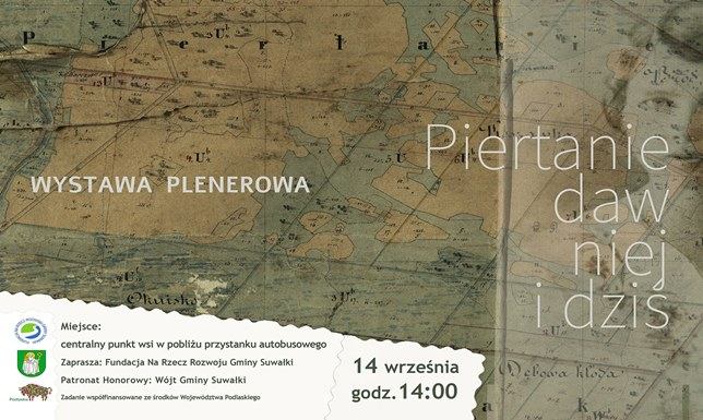 Wernisaż wystawy plenerowej poświęconej dziejom wsi Piertanie