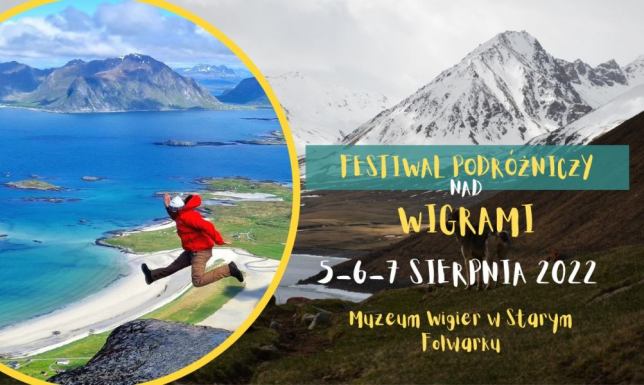 Wigierski Park Narodowy zaprasza w dniach 5-7 sierpnia