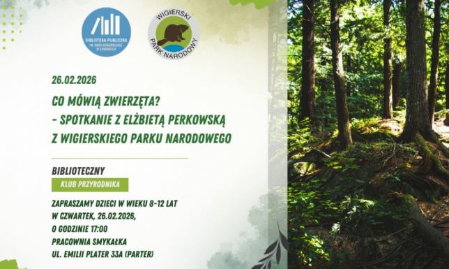 Biblioteka i WPN zachęcają do dołączenia do Bibliotecznego Klubu Przyrodnika