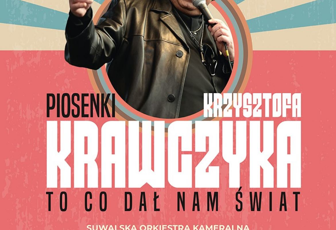 Podwójne Zaproszenie Na Koncert "Piosenki Krzysztofa Krawczyka ...