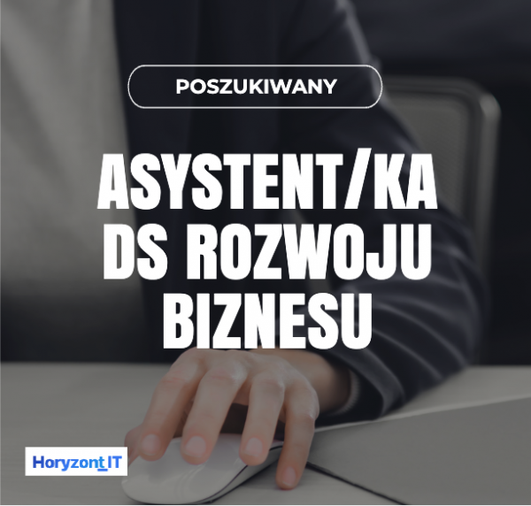 asysten/asystentka ds rozwoju biznesu IT