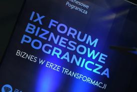Trwa Forum Biznesowe Pogranicza