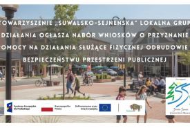 Stowarzyszenie „Suwalsko – Sejneńska” Lokalna Grupa Działania