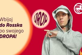 „Wbijaj do Rosska po swojego dropa” – nowa kampania Rossmanna