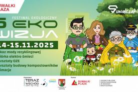 Festiwal Ekologiczny EKO WIZJA już jutro w Suwałkach!
