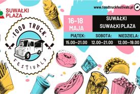Food Trucki ponownie rozstawią się przy Galerii Suwałki Plaza