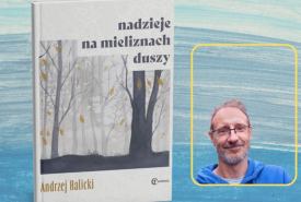 spotkanie z Andrzejem Halickim – poetą, autorem tomików takich jak „Miłość i inne przypadki"