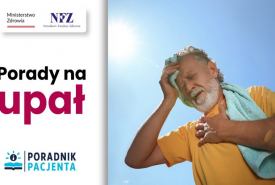 wysokie temperatury to nie tylko dyskomfort, ale realne zagrożenie
