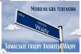 rusz w trasę śladem suwalskiej historii sławnego reżysera