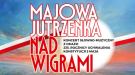 Koncert „Majowa Jutrzenka nad Wigrami" w Suwałkach - bilety do wygrania 