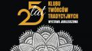 Klub Twórców Tradycyjnych działający przy Suwalskim Ośrodku Kultury