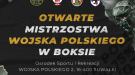 Suwałki gospodarzem II Otwartych Mistrzostw Wojska Polskiego w Boksie