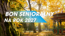 Bon senioralny w Suwałkach. Można zgłaszać zainteresowanie wsparciem