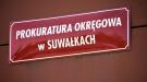 Prokuratura Okręgowa w Suwałkach przekazała informacje
