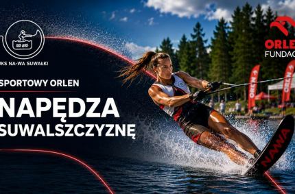 UKS NA-WA Suwałki rozpoczyna realizację projektu „Moc Suwalszczyzny z ORLEN".